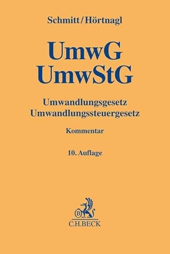 Umwandlungsgesetz, Umwandlungssteuergesetz (Gelbe Erläuterungsbücher)