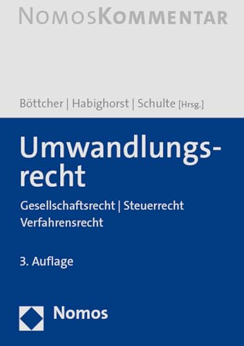 Umwandlungsrecht: Gesellschaftsrecht | Steuerrecht | Verfahrensrecht