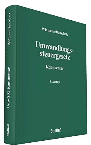 Umwandlungssteuergesetz Kommentar (Kommentare) Umwandlungssteuergesetz Kommentar (Kommentare) von Stollfuß Verlag