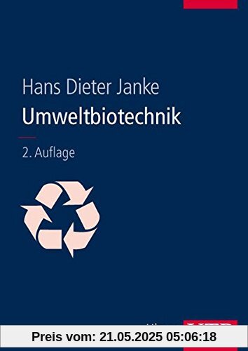 Umweltbiotechnik (Uni-Taschenbücher L)