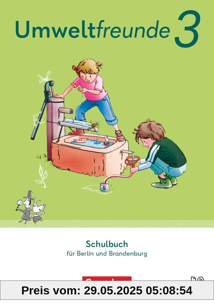 Umweltfreunde - Berlin, Brandenburg - Ausgabe 2023 - 3. Schuljahr: Schulbuch - Mit digitalen Medien