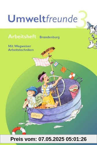 Umweltfreunde - Brandenburg: 3. Schuljahr - Arbeitsheft