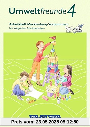 Umweltfreunde - Mecklenburg-Vorpommern - Ausgabe 2016 / 4. Schuljahr - Arbeitsheft: Mit Wegweiser Arbeitstechniken