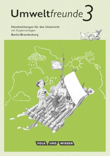 Umweltfreunde|NULL|Berlin/Brandenburg - Ausgabe 2016|3. Schuljahr|NULL|NULL|Handreichungen für den Unterricht|NULL Umweltfreunde|NULL|Berlin/Brandenburg - Ausgabe 2016|3. Schuljahr|NULL|NULL|Handreichungen für den Unterricht|NULL von Cornelsen: VWV