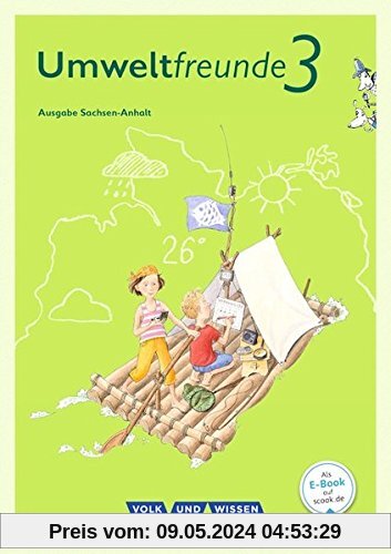 Umweltfreunde - Sachsen-Anhalt - Ausgabe 2016: 3. Schuljahr - Schülerbuch