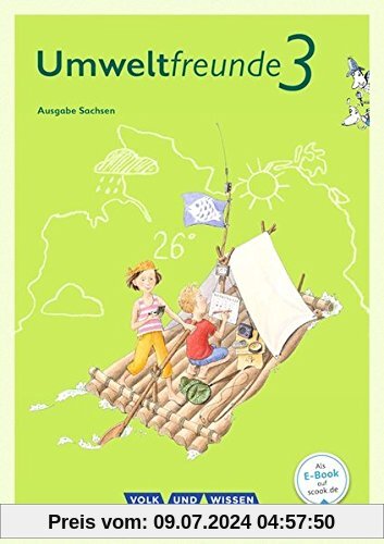 Umweltfreunde - Sachsen - Ausgabe 2016: 3. Schuljahr - Schülerbuch