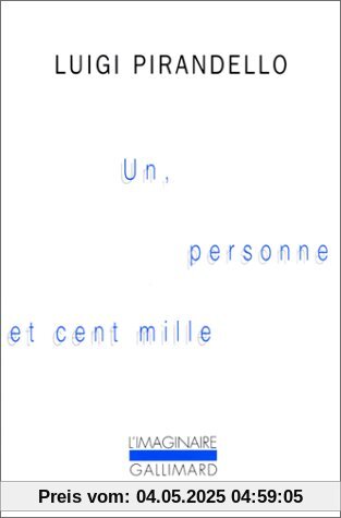 Un, personne et cent mille