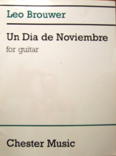 Un Dia de Noviembre: For Guitar von Chester Music