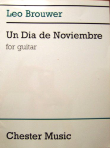 Un Dia De Noviembre. Gitarre Solo.: For Guitar von Chester Music