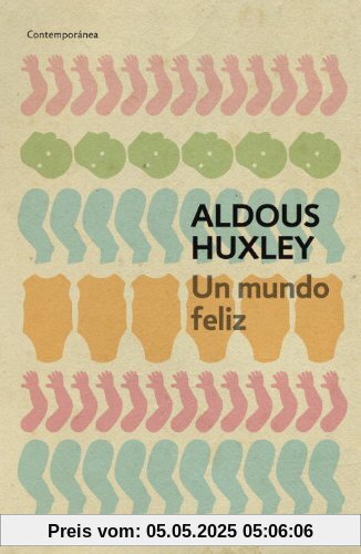 Un Mundo Feliz (CONTEMPORANEA)