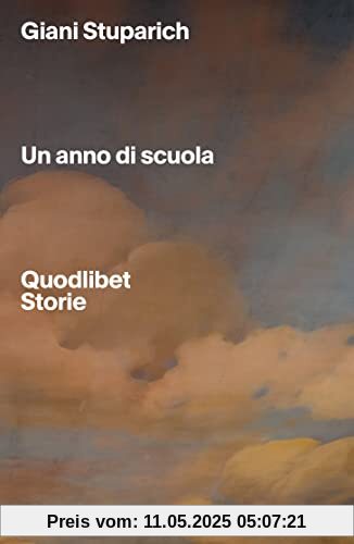 Un anno di scuola (Quodlibet Storie)