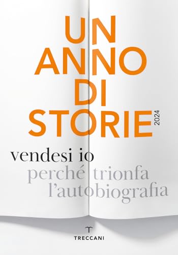 Un anno di storie 2024. Vendesi io (Fuori collana) von Treccani