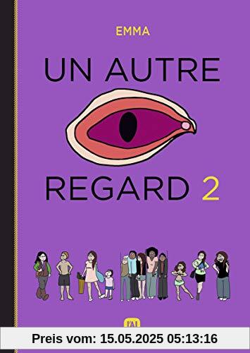 Un autre regard, Tome 2 :