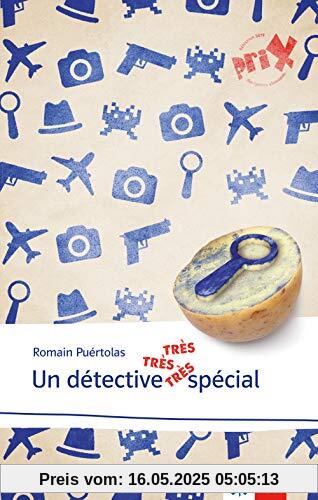 Un détective très très très spécial: Französische Lektüre für das 6. und 7. Lernjahr. Lektüre (Collection jeunes adultes)