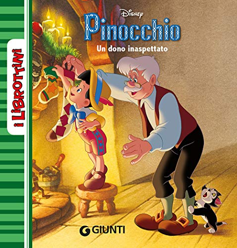 Un dono inaspettato. Pinocchio von Disney Libri