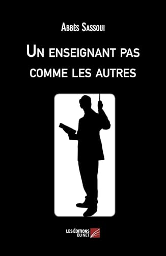 Un enseignant pas comme les autres von DU NET