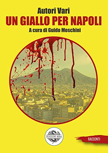 Un giallo per Napoli von Mea