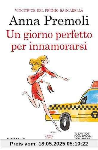 Un giorno perfetto per innamorarsi