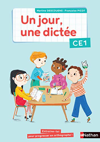 Un jour, une dictée CE1 - Cahier - 2020 von NATHAN
