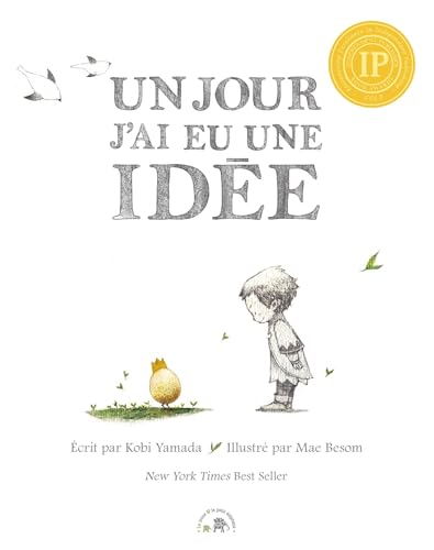 Un jour j'ai eu une idée