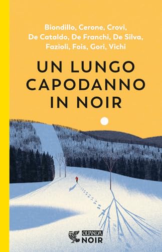 Un lungo capodanno in noir (Guanda noir) von Guanda