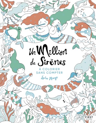 Un million de sirènes: A colorier sans compter
