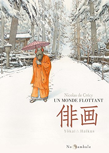 Un monde flottant - Yôkai & Haïkus (REV)