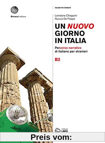 Un nuovo giorno in Italia B2: Percorso narrativo di italiano per stranieri