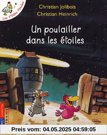 Un poulailler dans les étoiles