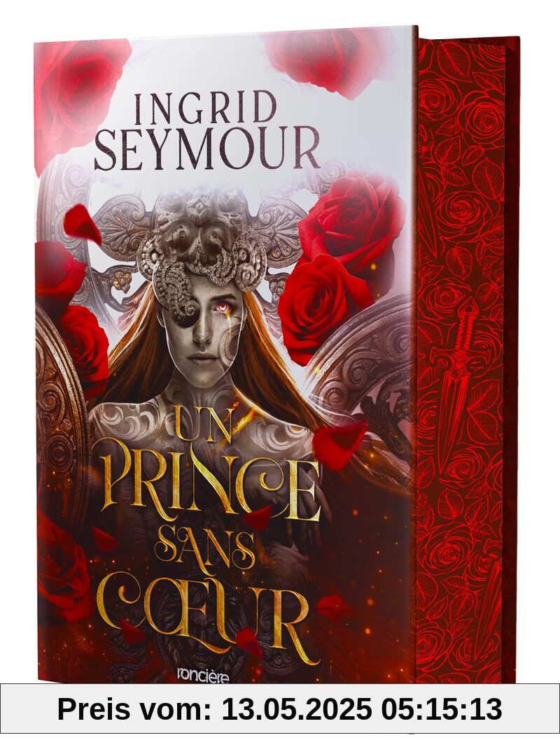 Un prince sans coeur - relié collector - Tome 01 La Guérisseuse de royaumes: Tome 1