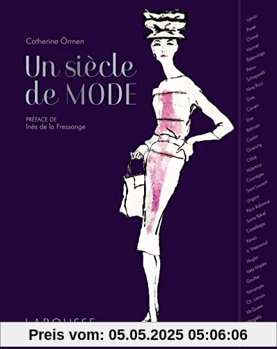 Un siècle de mode: Avec des fac-similés
