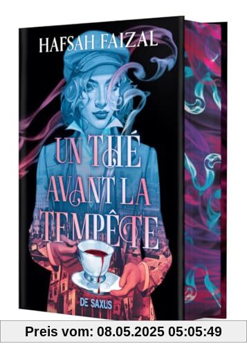 Un thé avant la tempête (relié collector) - Tome 01: Tome 1