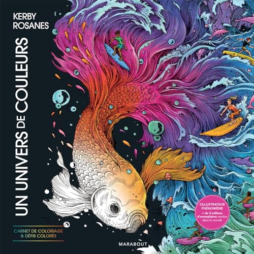 Un univers de couleurs: Carnet de coloriages