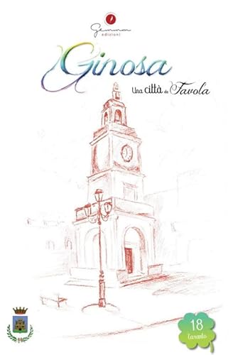Una città da favola. Ginosa (Vol. 18) von Gemma Edizioni
