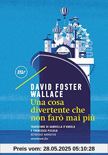 Una cosa divertente che non farò mai più Una cosa divertente che non farò mai più