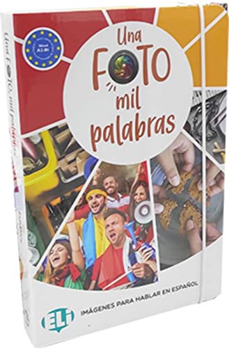 Una foto mil palabras: 75 Fotokarten mit Anleitung (ELI Spiele: Spiele zum Sprachenlernen) von Klett Sprachen GmbH
