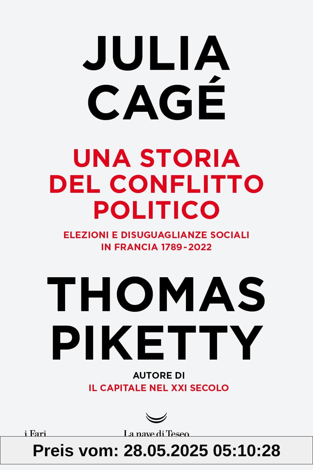 Una storia del conflitto politico. Elezioni e disuguaglianze sociali in Francia 1789-2022 (I fari)