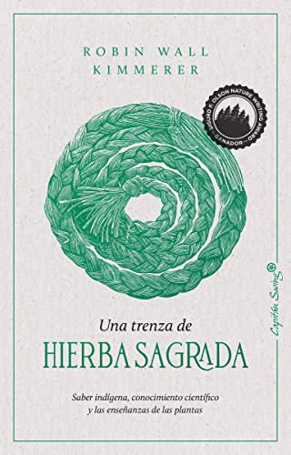 Una trenza de hierba sagrada (Ensayo)