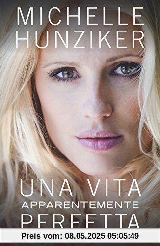 Una vita apparentemente perfetta
