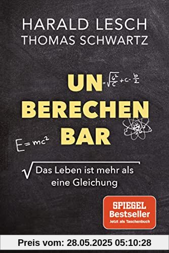 Unberechenbar: Das Leben ist mehr als eine Gleichung Unberechenbar: Das Leben ist mehr als eine Gleichung