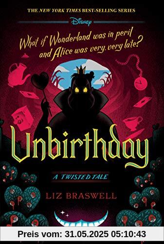 Unbirthday: A Twisted Tale Unbirthday: A Twisted Tale