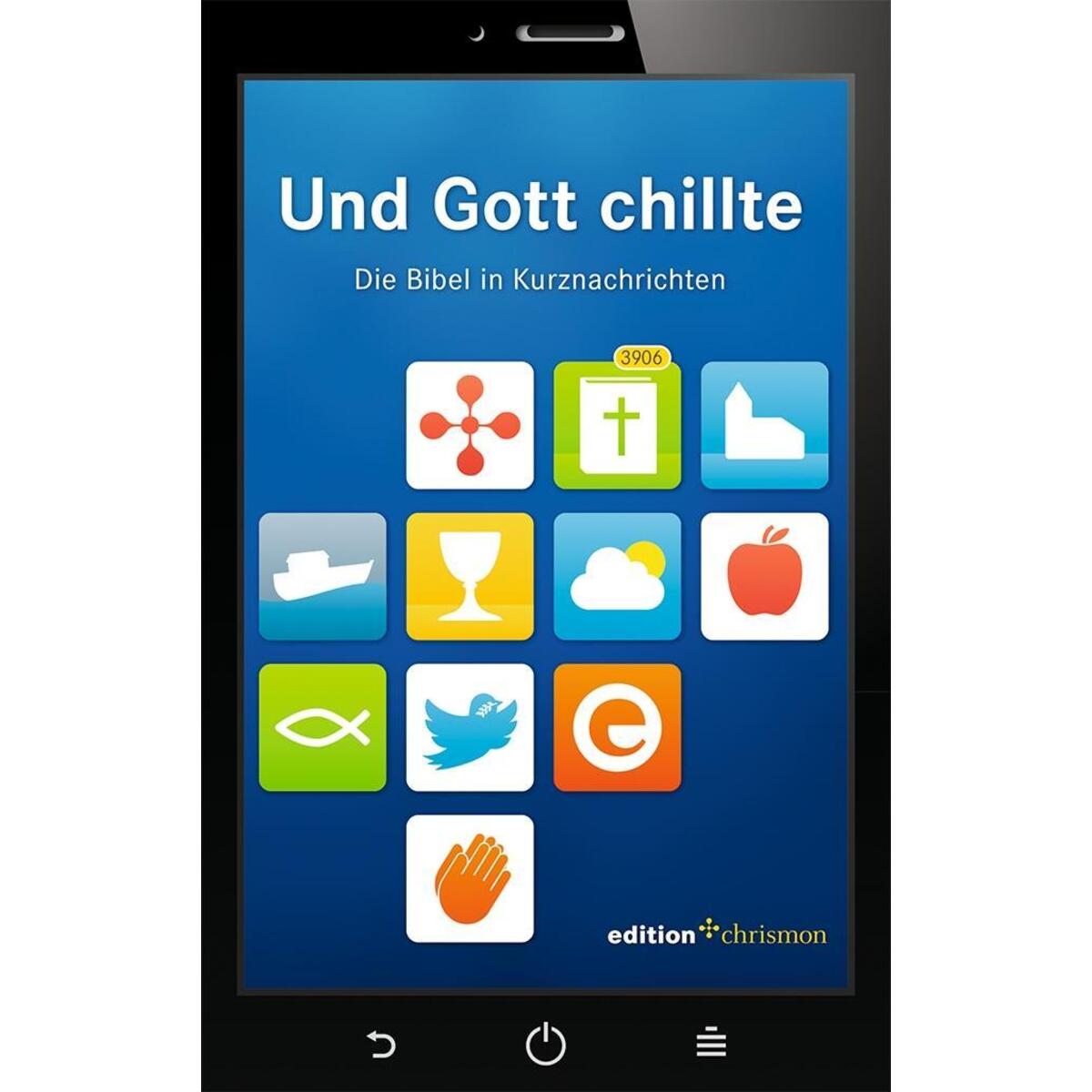 Und Gott chillte Und Gott chillte von edition chrismon