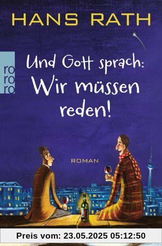 Und Gott sprach: Wir müssen reden!