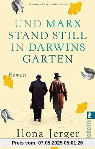 Und Marx stand still in Darwins Garten: Roman Und Marx stand still in Darwins Garten: Roman