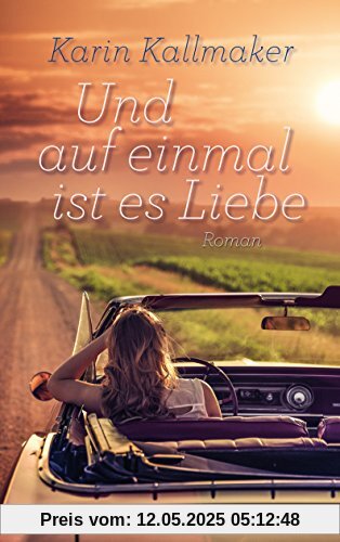 Und auf einmal ist es Liebe