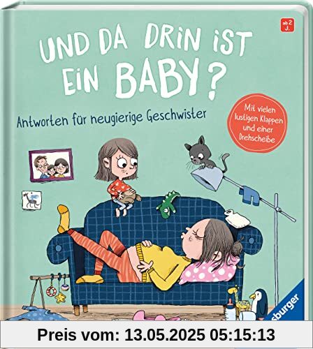 Und da drin ist ein Baby? Antworten für neugierige Geschwister: Antworten für neugierige Geschwister