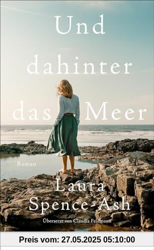 Und dahinter das Meer