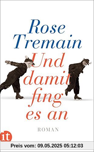 Und damit fing es an: Roman (insel taschenbuch)