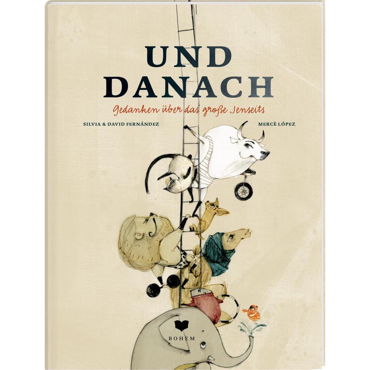 Und danach von Bohem Press Ag