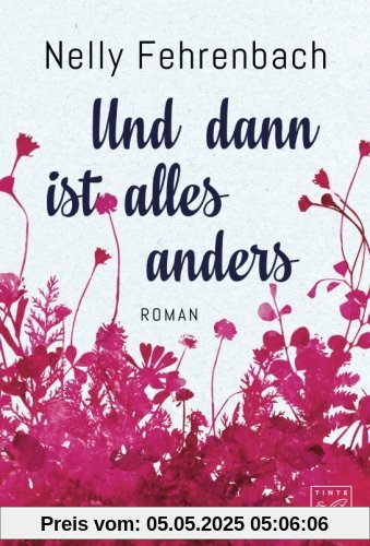 Und dann ist alles anders